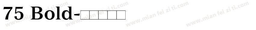 75 Bold字体转换